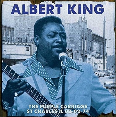 ALBERT KING - THE PURPLE CARRIAGE ST CHARLES IL 02-02-74  CD NEU 