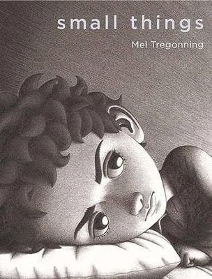 Small Things: 1, Mel Tregonning