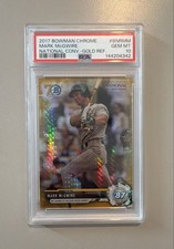 2017 Topps National Convention - Bowman Chrome Mark McGwire #BNR-MM Gold...