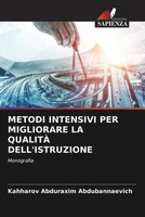 Kahharov Abduraxim Abdubannaevich | Metodi Intensivi PER Migliorare La...