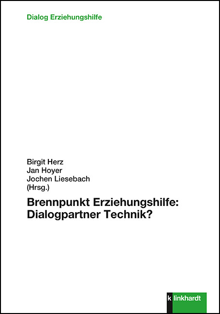 Thumbnail - Birgit Herz; Jan Hoyer; Jochen Liesebach / Brennpunkt Erziehungshilfe: