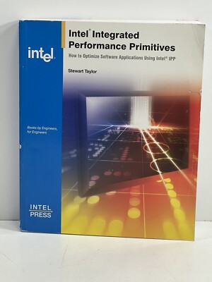 INTEL INTEGRATED PERFORMANCE PRIMITIVES HOW TO OPTIMIZE SIGNED STEWART TAYLOR