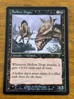 Hollow Dogs - MTG - FOIL - 141/350