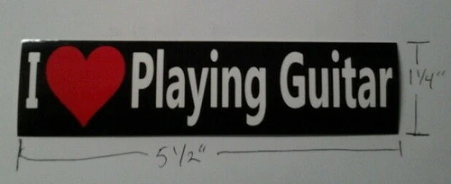 I LOVE PLAYING GUITAR STICKER 5 1/2 X 1 1/4 INCH INDOOR / OUTDOOR QUALITY VINYL