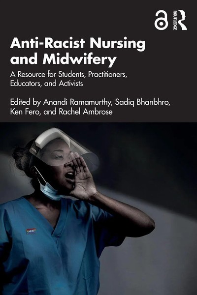 Anti-Racist Nursing And Midwifery | Anandi Ramamurthy (U. A.) | Taschenbuch-image