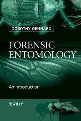 Forensische Entomologie: Eine Einführung [Taschenbuch] Gennard, Dorothy
