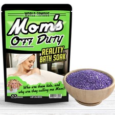 Mom's Off Duty Bath Soak, Luxury Lavender Bath Salts, Funny Adult Gag Gifts