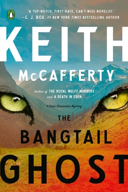 The Bangtail Ghost : A Novel Keith Mccafferty - Image 2