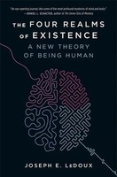 The Four Realms Of Existence A New Theory Of Being Human Joseph E Ledoux Buch