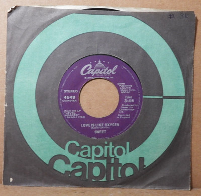 SWEET ''Love is Like Oxygen'' 1978 CAPITOL  (7'' 45rpm) VG+!