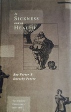 In Sickness and In Health: The British ..., Porter, Roy