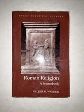 Focus Classical Sources Ser.: Roman Religion : A Sourcebook by Valerie M....