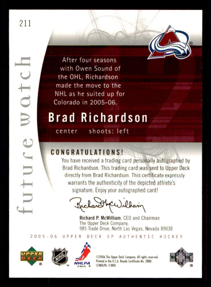 2005-06 SP Authentic #211 Brad Richardson AU RC /999 (ref 240357) - Image 2 of 2