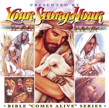 Your Story Hour - The Bible Comes Alive - Albums 1, 2, 3, 4 & 5 (Audiobook)