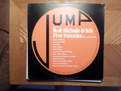 JUMP LP RECORD /RED NICHOLS/ & HIS FIVE PENNIES/ JUMP WITH.../ EX VINYL