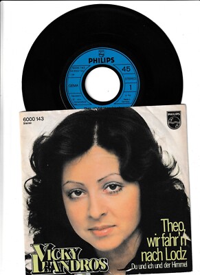 7'' Single VICKY LEANDROS Theo, wir fahr'n nach Lodz/Du und ich und der Himmel.