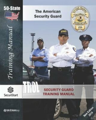 Security Guard Training Manual: The American Security Guard by Martinage: New
