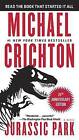 Jurassic Park by Michael Crichton (Paperback / softback)
