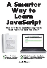 A Smarter Way to Learn JavaScript. The new tech-assisted approach that requi...