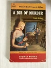 A JOB OF MURDER - Frank Gruber - MYSTERY - JOHNNY FLETCHER, PRIVATE DETECTIVE