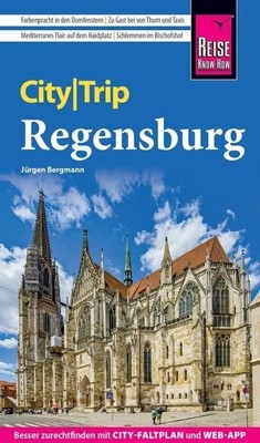 Reise Know-How CityTrip Regensburg Reiseführer mit Stadtplan und kostenloser ...
