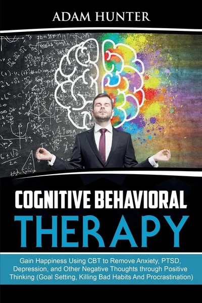 Cognitive Behavioral Therapy | Adam Hunter | Taschenbuch | Englisch | 2019-image