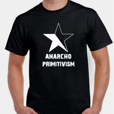 Vegan Anarchy Anarcho Primitivism Eco Nature  T shirt 