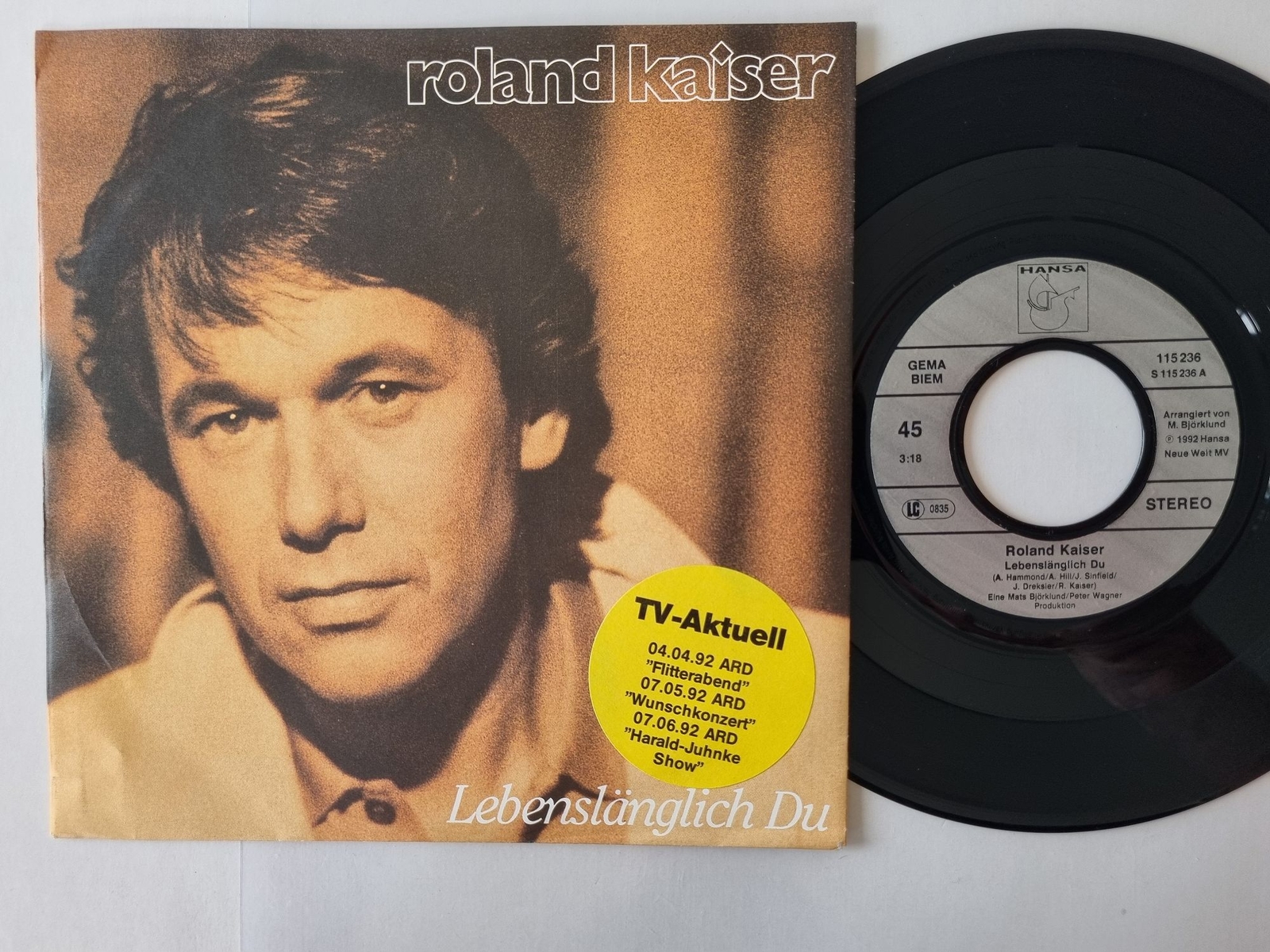 Roland Kaiser - Lebenslänglich Du 7'' Vinyl Germany