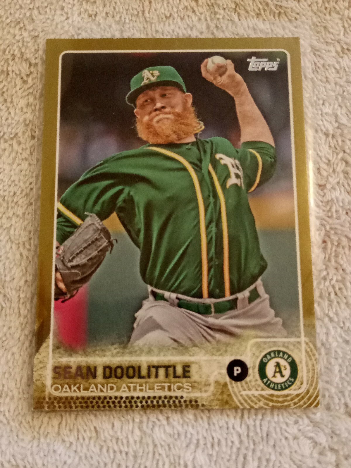 2015 SEAN DOOLITTLE TOPPS SERIES ONE 1 #117 GOLD FOIL SP #D/2015 CARD A'S PWE