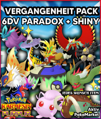 VERGANGENHEIT PACK   SHINY 6DV   Pokemon Karmesin und Purpur Lvl 100 + VGC