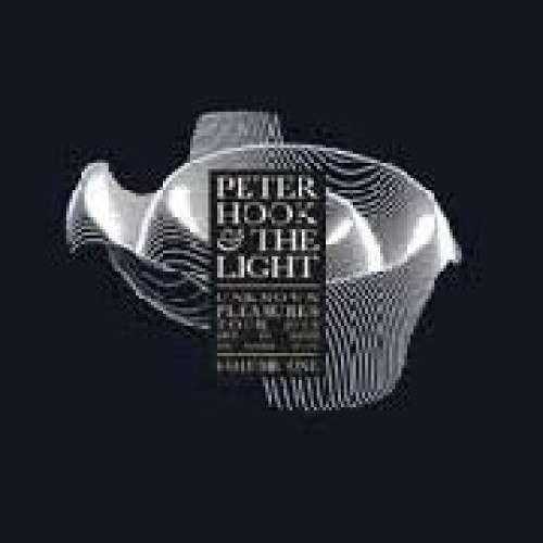 Unknown Pleasures: Live in Leeds, Vol. 3 by Peter Hook & the Light/Peter Hook