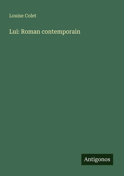 Louise Colet | Lui: Roman Contemporain | Taschenbuch | FranzöSisch (2025)-image
