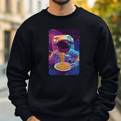 Astronaut With Noodles Sweatshirt Cosy And Perfect For Any Occasion S To 4XL
