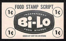 Bi-Lo Food Stores 1c "Food Stamp Script" Coupon c1965-75 VGC
