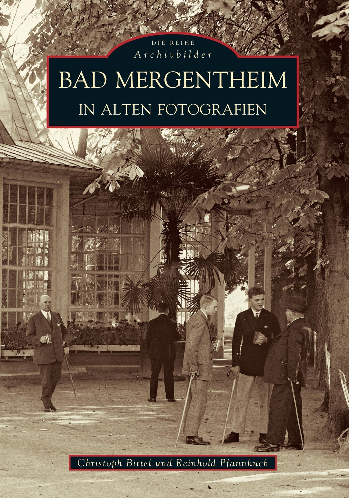 Thumbnail - Bad Mergentheim In Alten Fotografien Reinhold Pfannkuch Taschenbuch