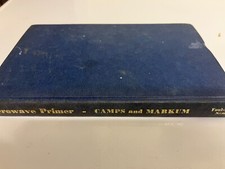 Microwave Primer. - Camps, Albert &amp; Markum, Joseph - 1966 VINTAGE RETRO