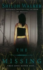 THE MISSING (BERKLEY SENSATION) By Shiloh Walker *Excellent Condition*