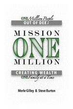 Merle Gilley Steve Burton Mission One Million (Poche)