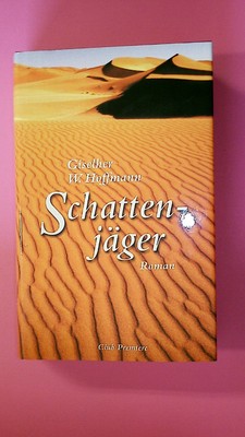 157768 Giselher W.Hoffmann DIE SCHATTENJÄGERIN HC