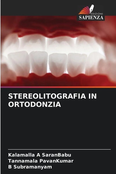 Kalamalla A Saranbabu (U. A.) | Stereolitografia In Ortodonzia | Taschenbuch-image