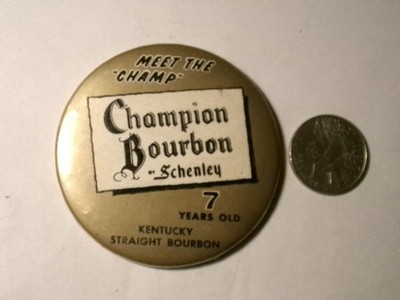 1950's CHAMPION BOURBON (Schenley) pocket mirror