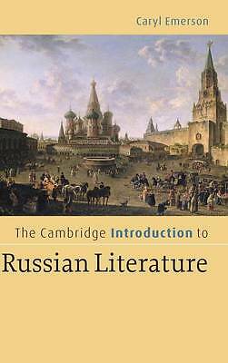 The Cambridge Introduction to Russian Literature Emerson Hardback 9780521844697