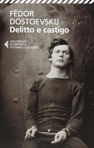 9788807900617 Delitto e castigo - Fëdor Dostoevskij,D. Rebecchini