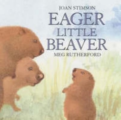 Eager Little Beaver by Joan Stimson