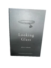 Looking Glass: A Special Edition of the Lovely Bones by Alice Sebold (2009)