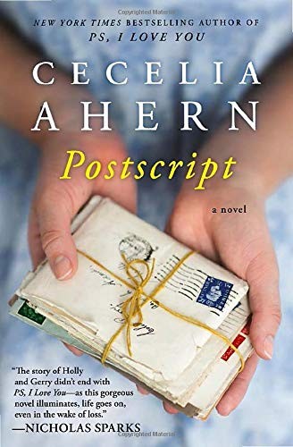 Postscript (PS, I Love You, 2) By Cecelia Ahern