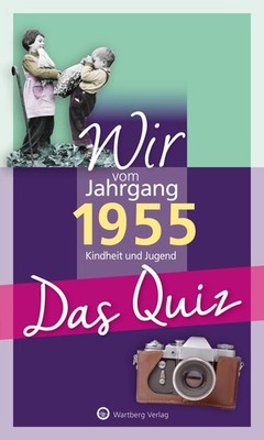 Helmut Blecher / Wir vom Jahrgang 1955 - Das Quiz /  9783831334186