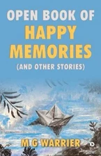 Open Book Of Happy Memories: ( And Other Stories ) – M G Warrier Paperback Brand