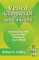 Robert S. Crilley | Veiled Glimpses Of God's Glory | Taschenbuch | Englisch