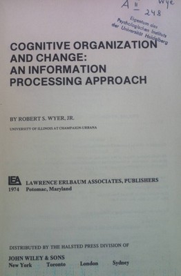 Cognitive Organization and Change: An Information Processing Approach. Complex H